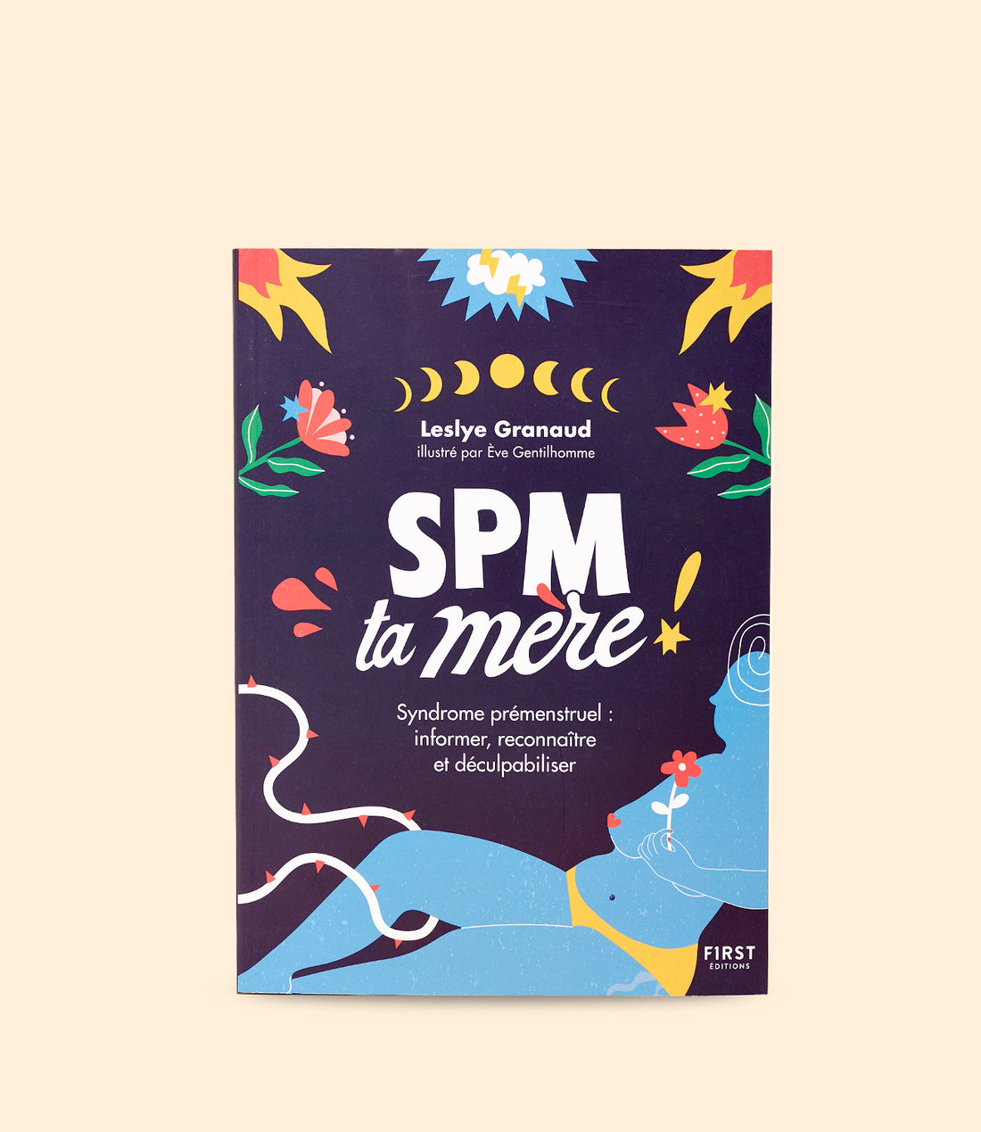 SPM Ta Mère par Leslye Granaud des Editions First